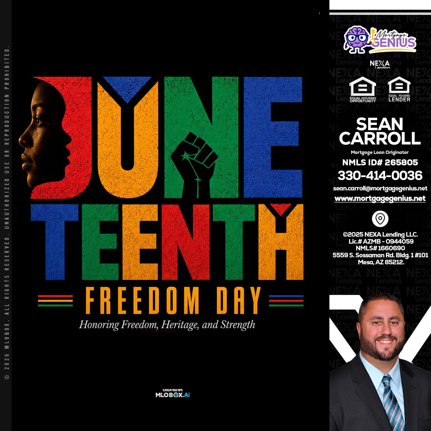 Juneteenth - Sean Carroll -Mortgage Loan Originator