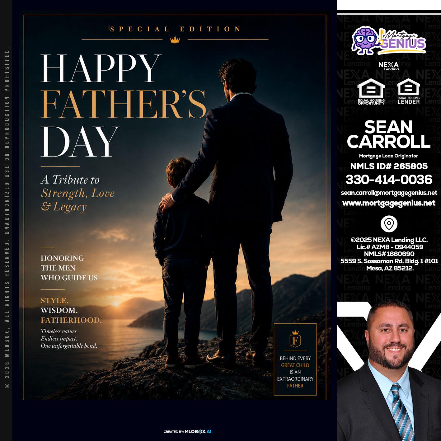 HAPPY FATHERS DAY - Sean Carroll -Mortgage Loan Originator