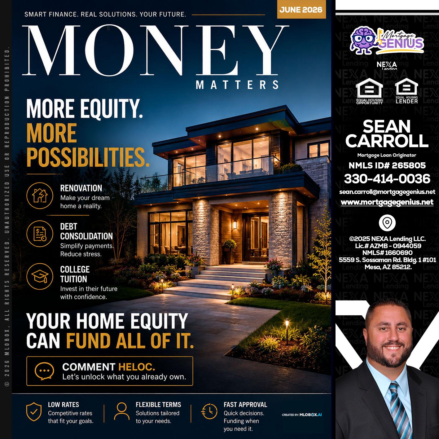 MONEY MATTERS - Sean Carroll -Mortgage Loan Originator
