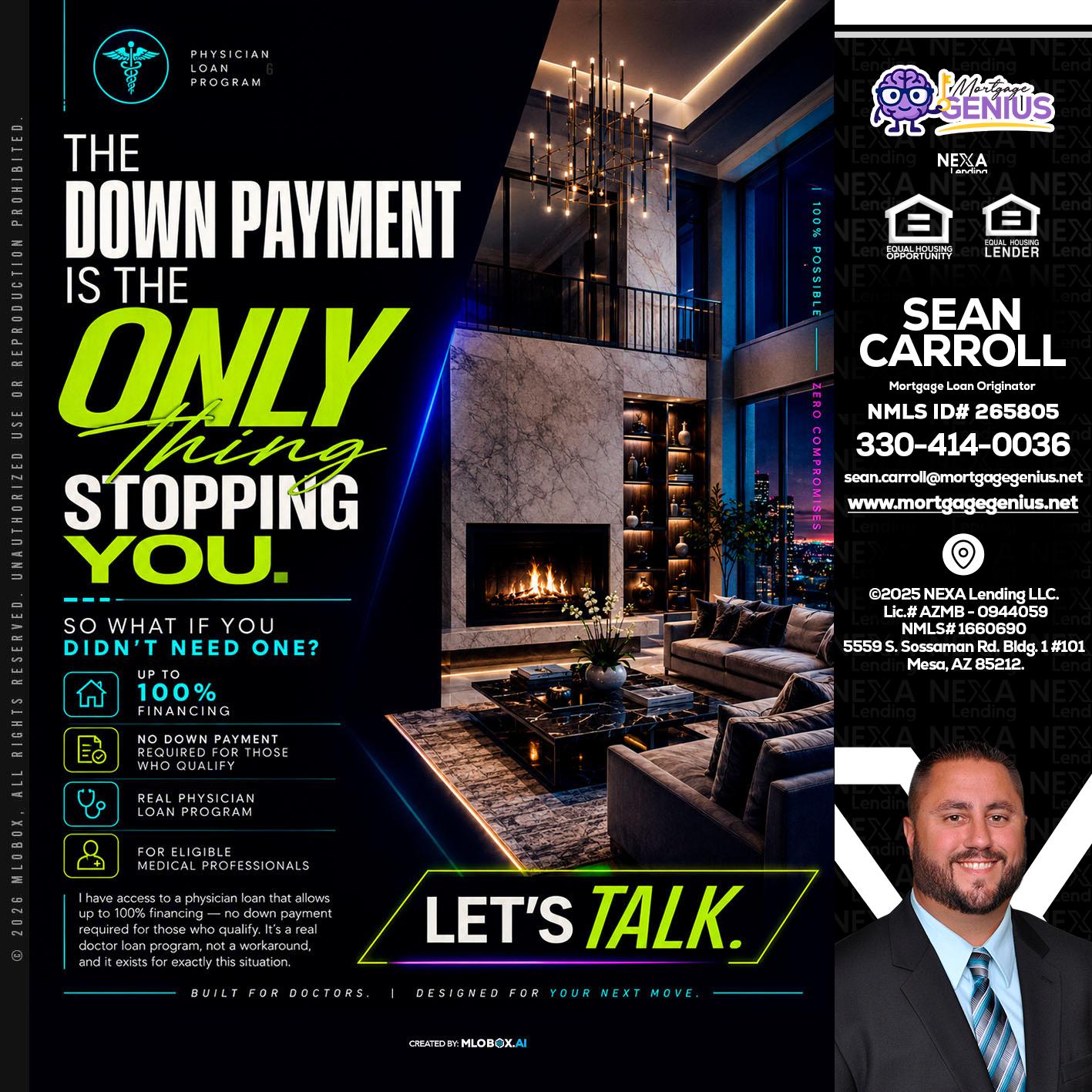THE DOWN PAYMENT - Sean Carroll -Mortgage Loan Originator