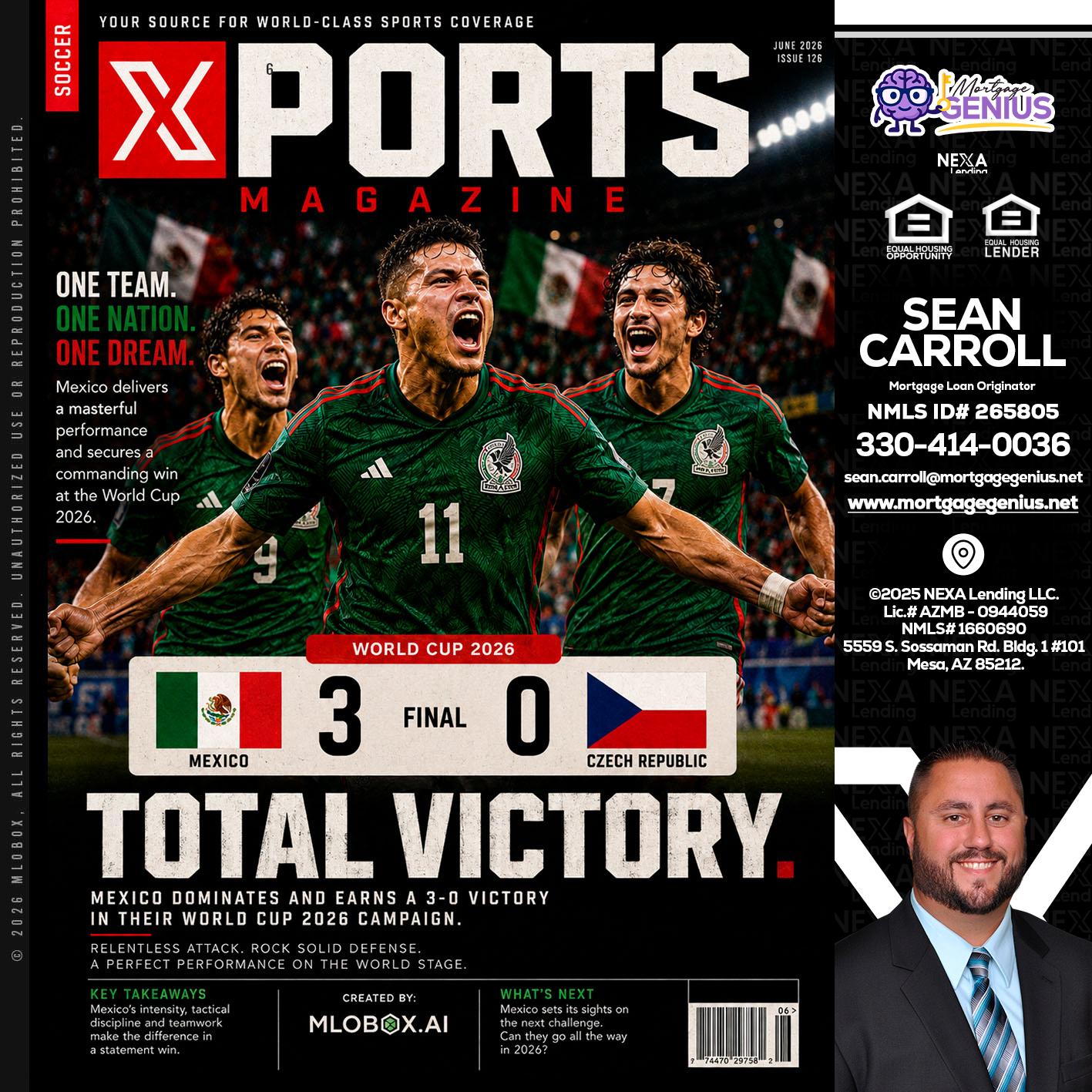 World Cup 2026 MEX 1-0 CZECH - Sean Carroll -Mortgage Loan Originator