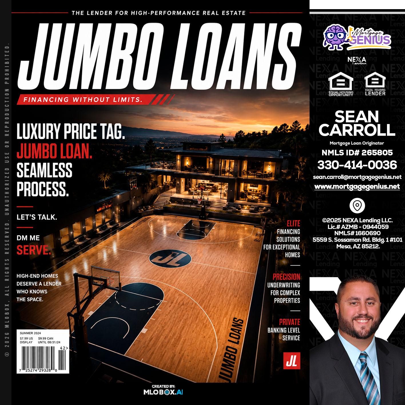 JUMBO LOANS - Sean Carroll -Mortgage Loan Originator