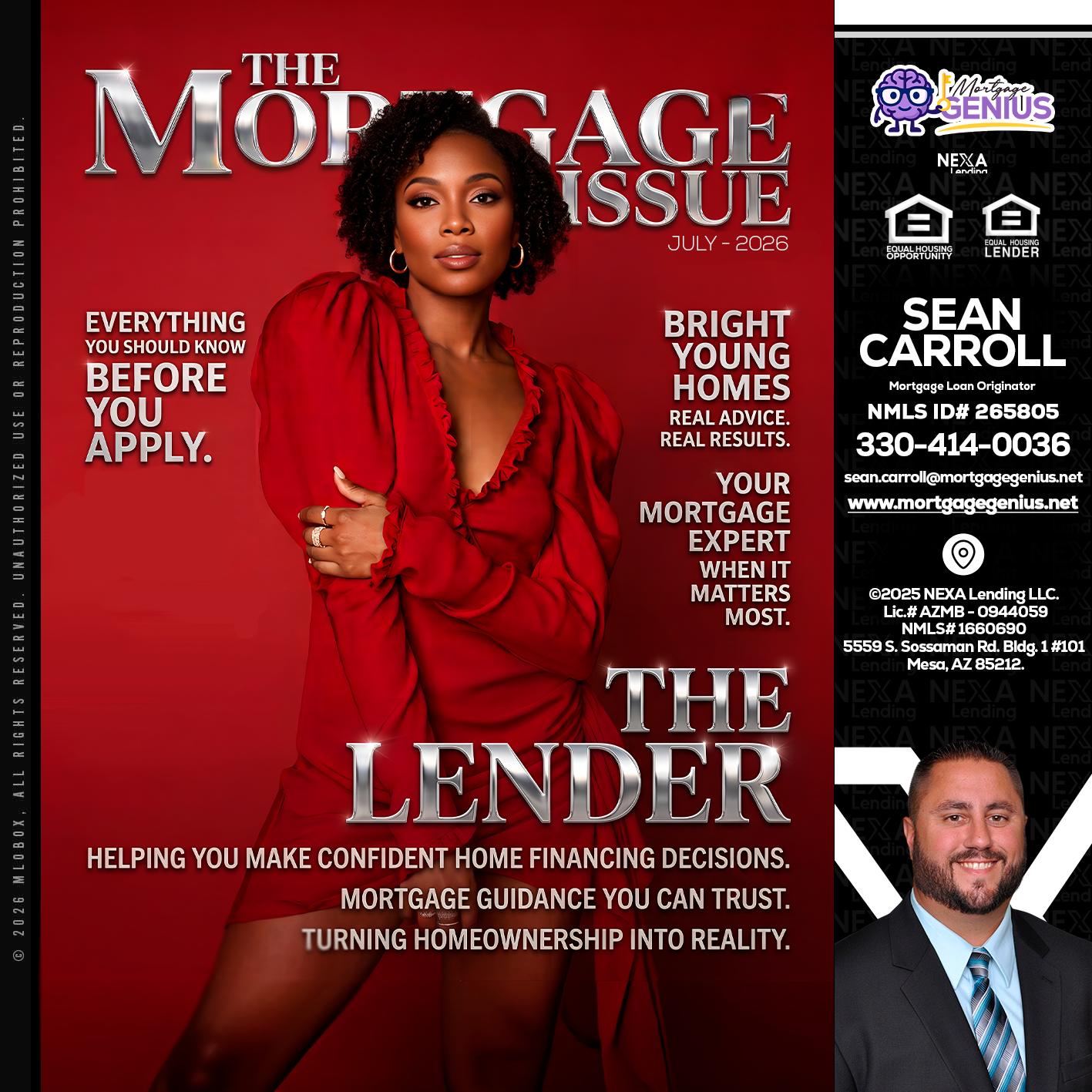 THE MORTGAGE ISSUE JULY - Sean Carroll -Mortgage Loan Originator