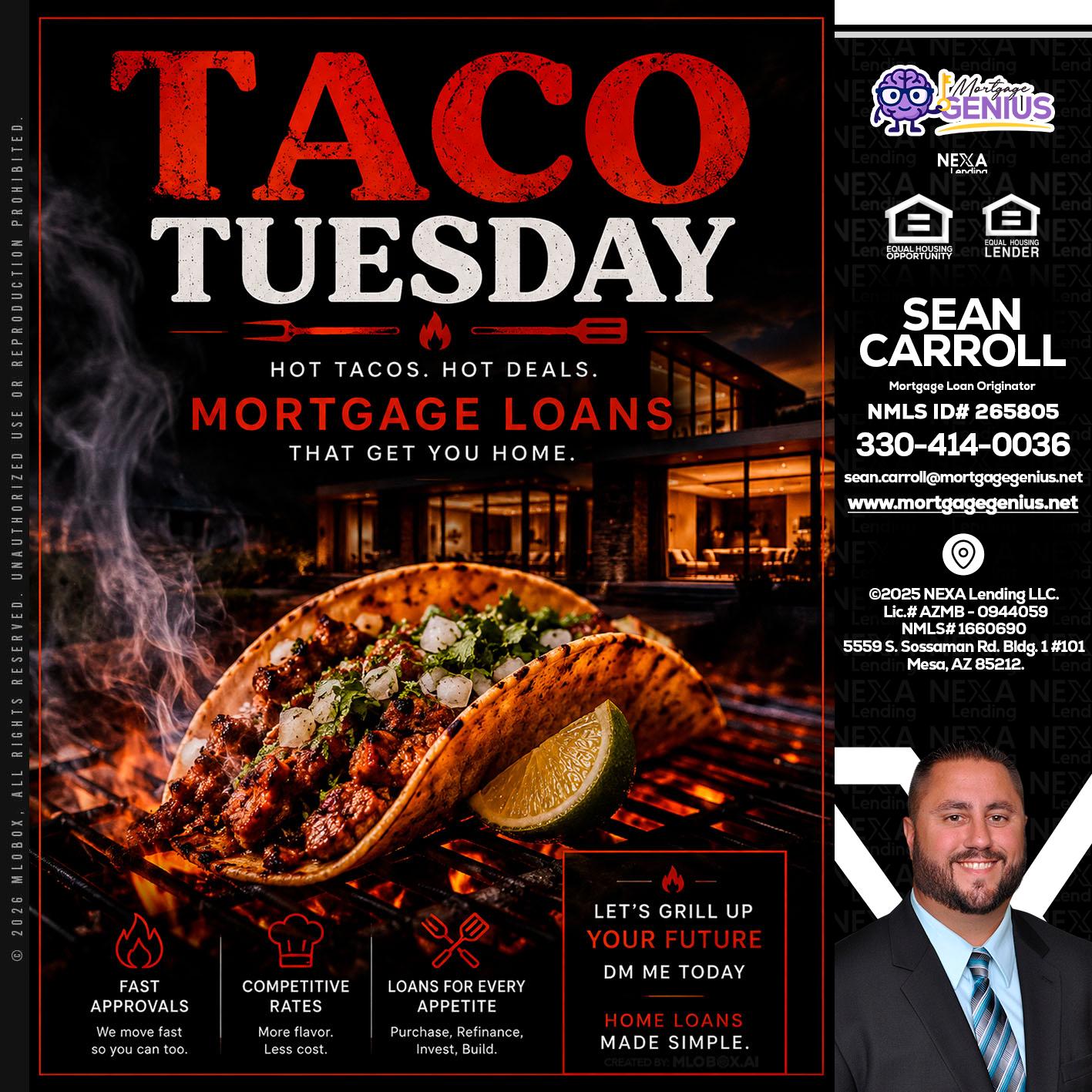 TACO TUESDAY - Sean Carroll -Mortgage Loan Originator
