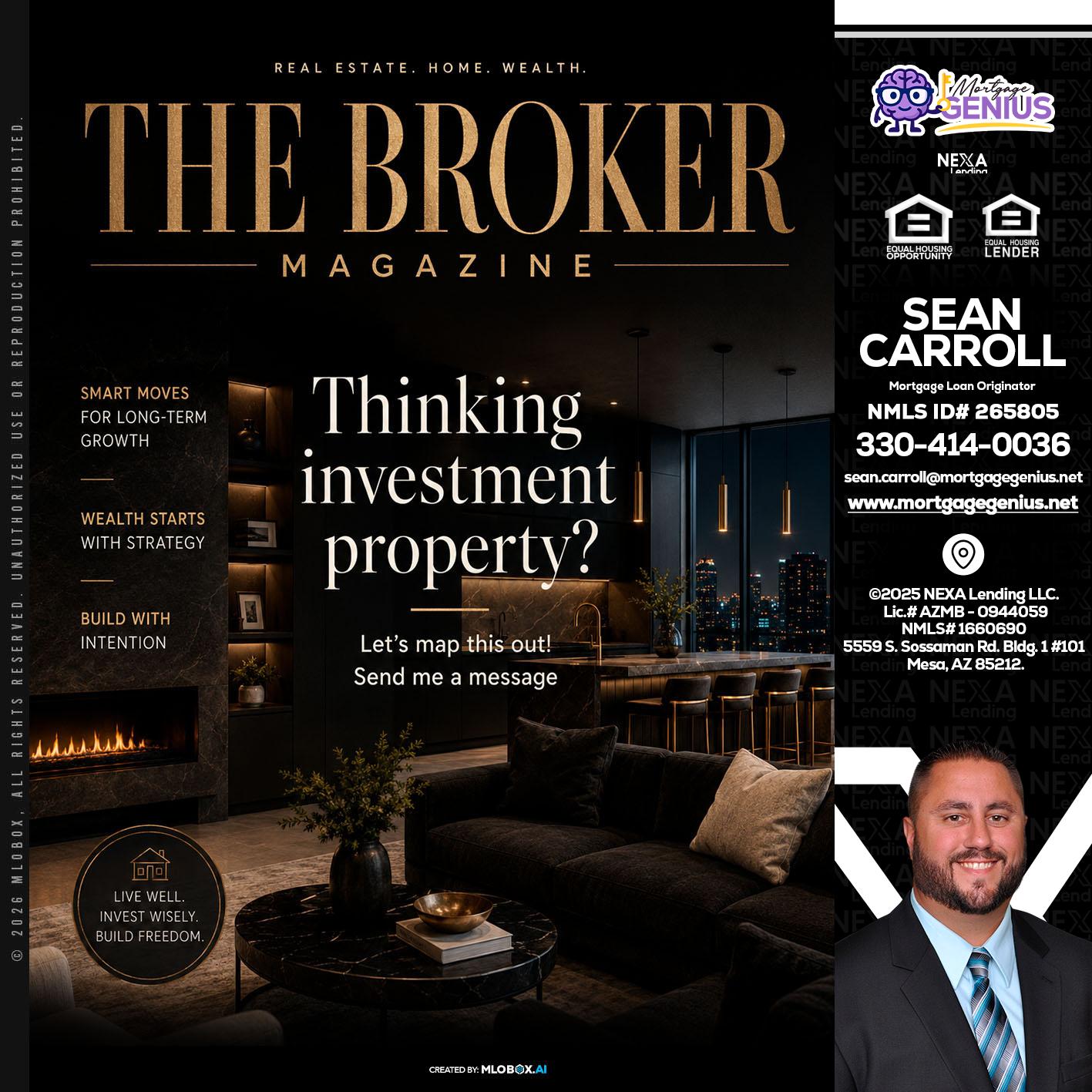 THE BROKER - Sean Carroll -Mortgage Loan Originator