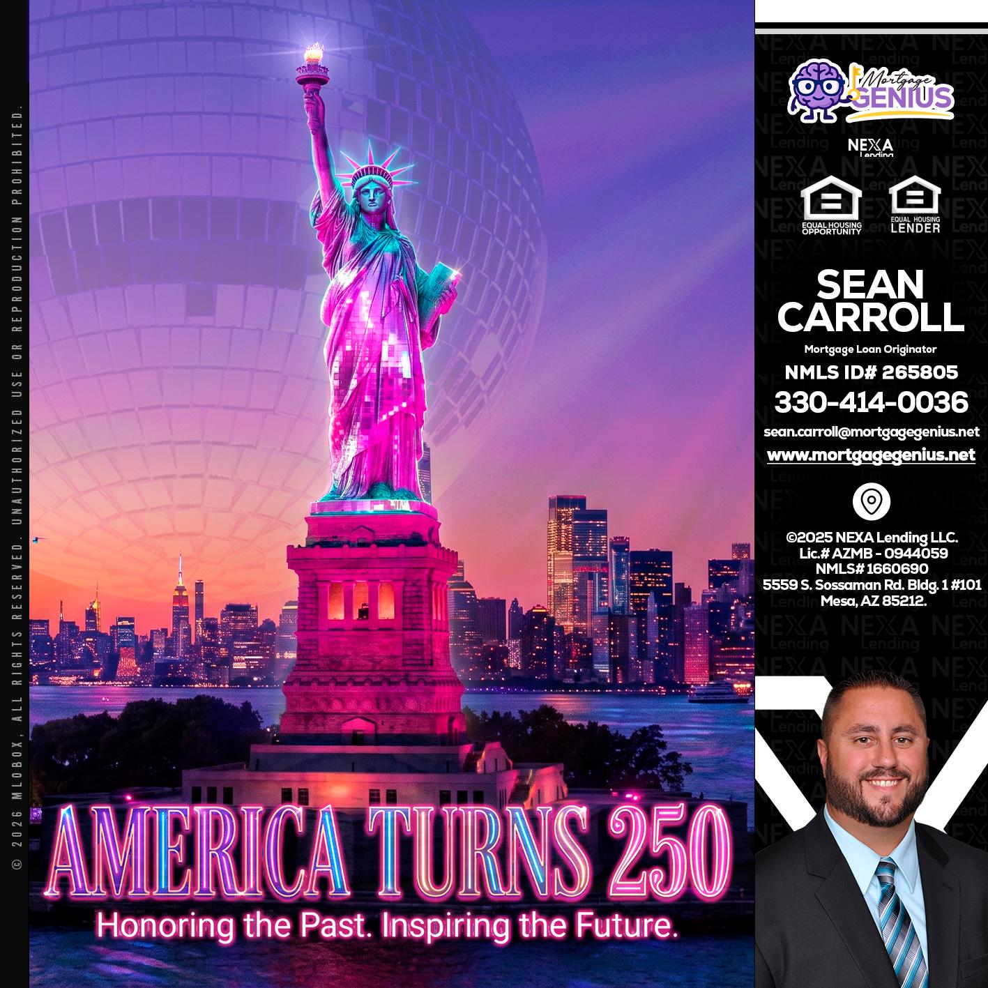 AMERICA TURNS 250 - Sean Carroll -Mortgage Loan Originator