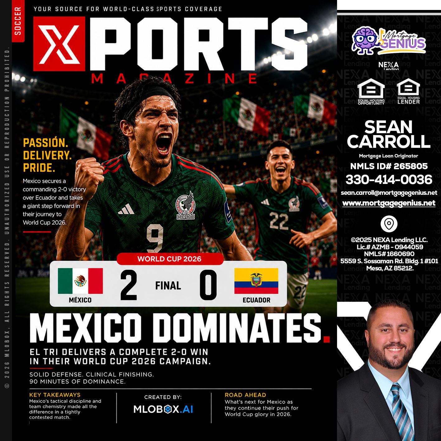 XPORTS MEX 2-0 ECUADOR - Sean Carroll -Mortgage Loan Originator