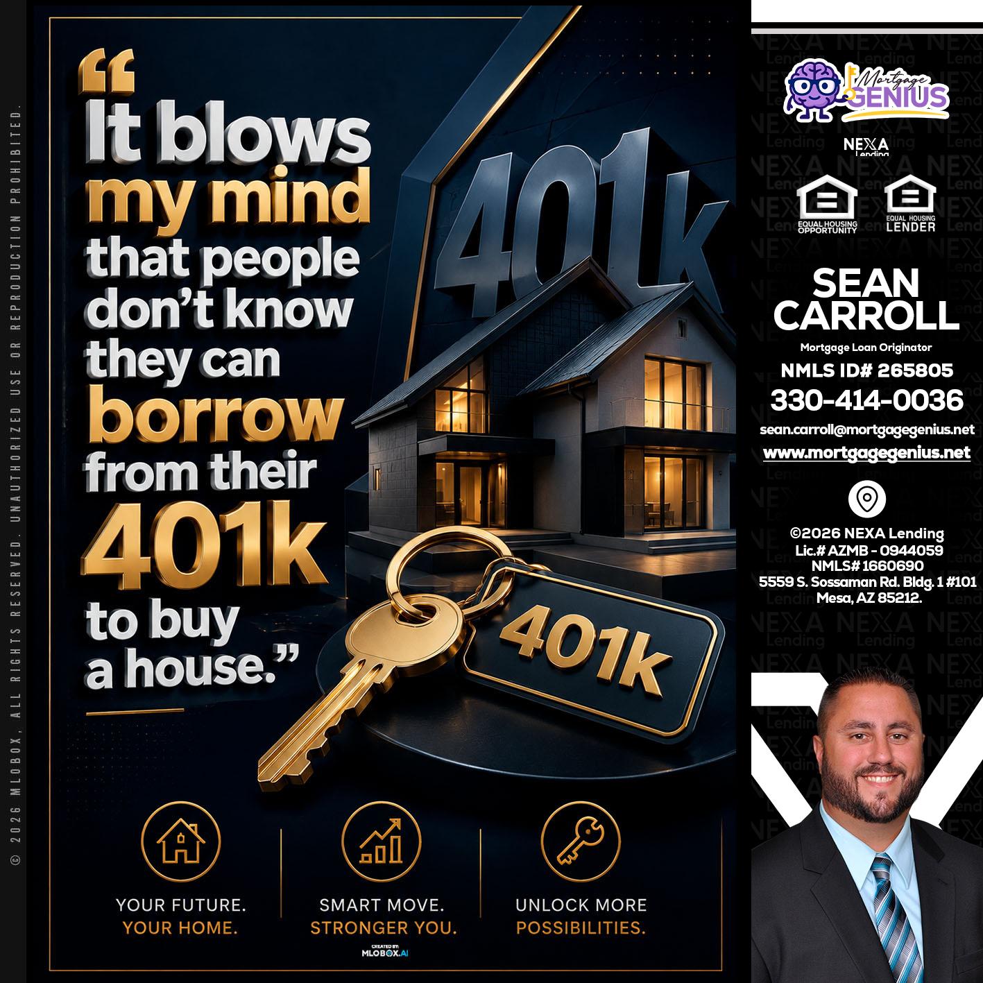 401 K - Sean Carroll -Mortgage Loan Originator