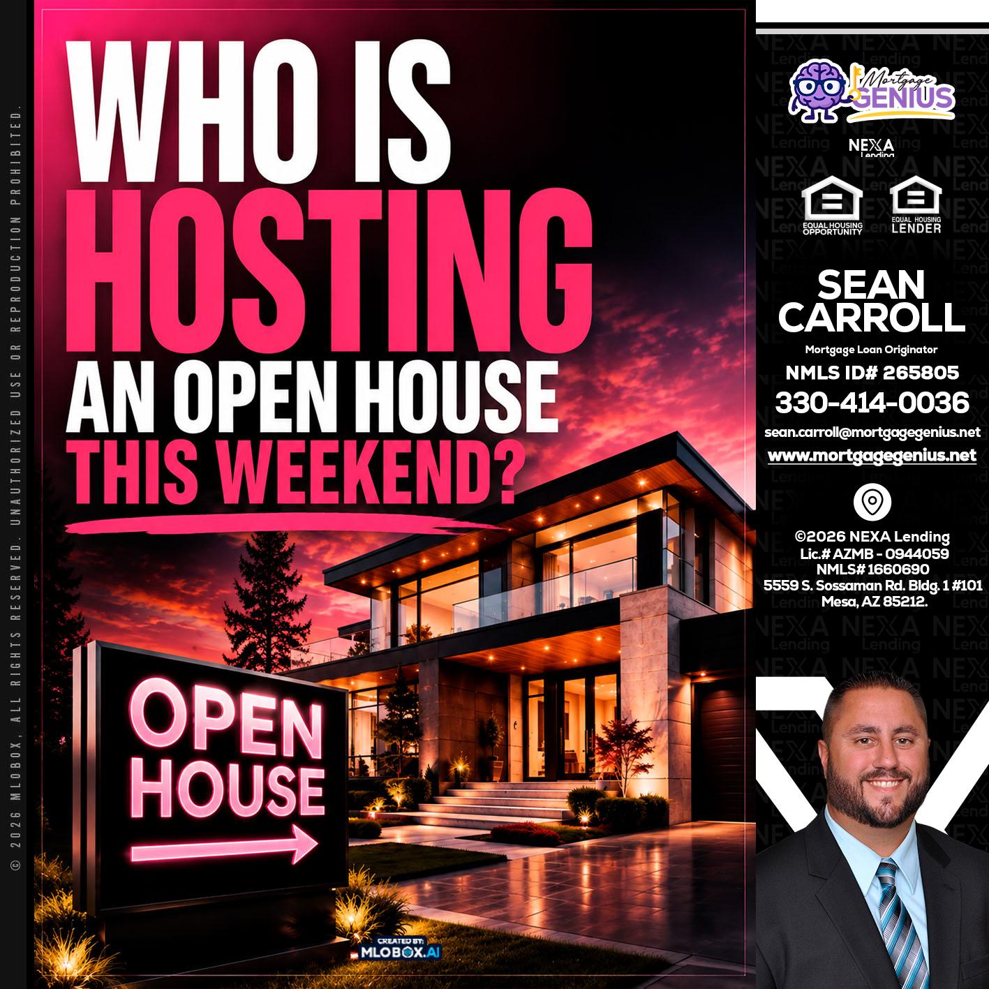 who's is hosting - Sean Carroll -Mortgage Loan Originator