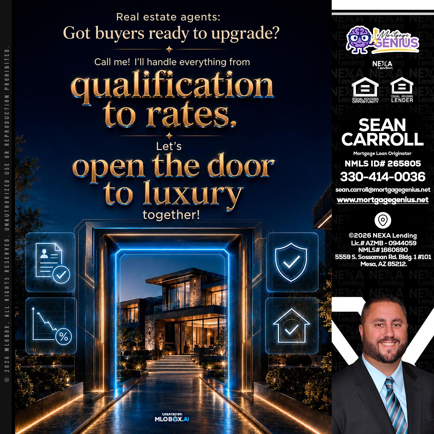 QUALIFICATION TO RATES - Sean Carroll -Mortgage Loan Originator