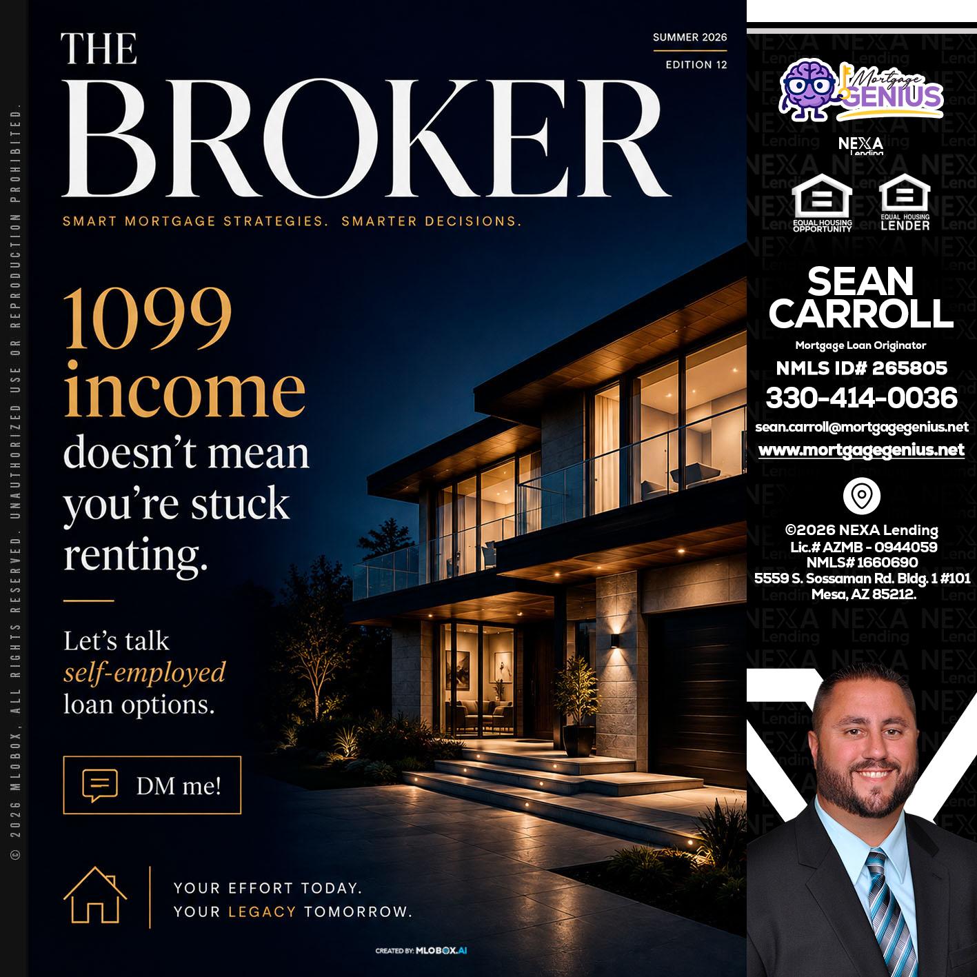 THE BROKER - Sean Carroll -Mortgage Loan Originator