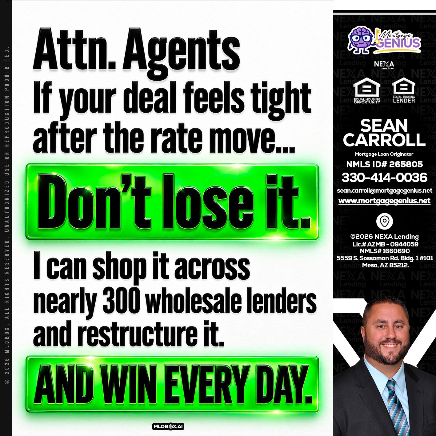 attention agents - Sean Carroll -Mortgage Loan Originator