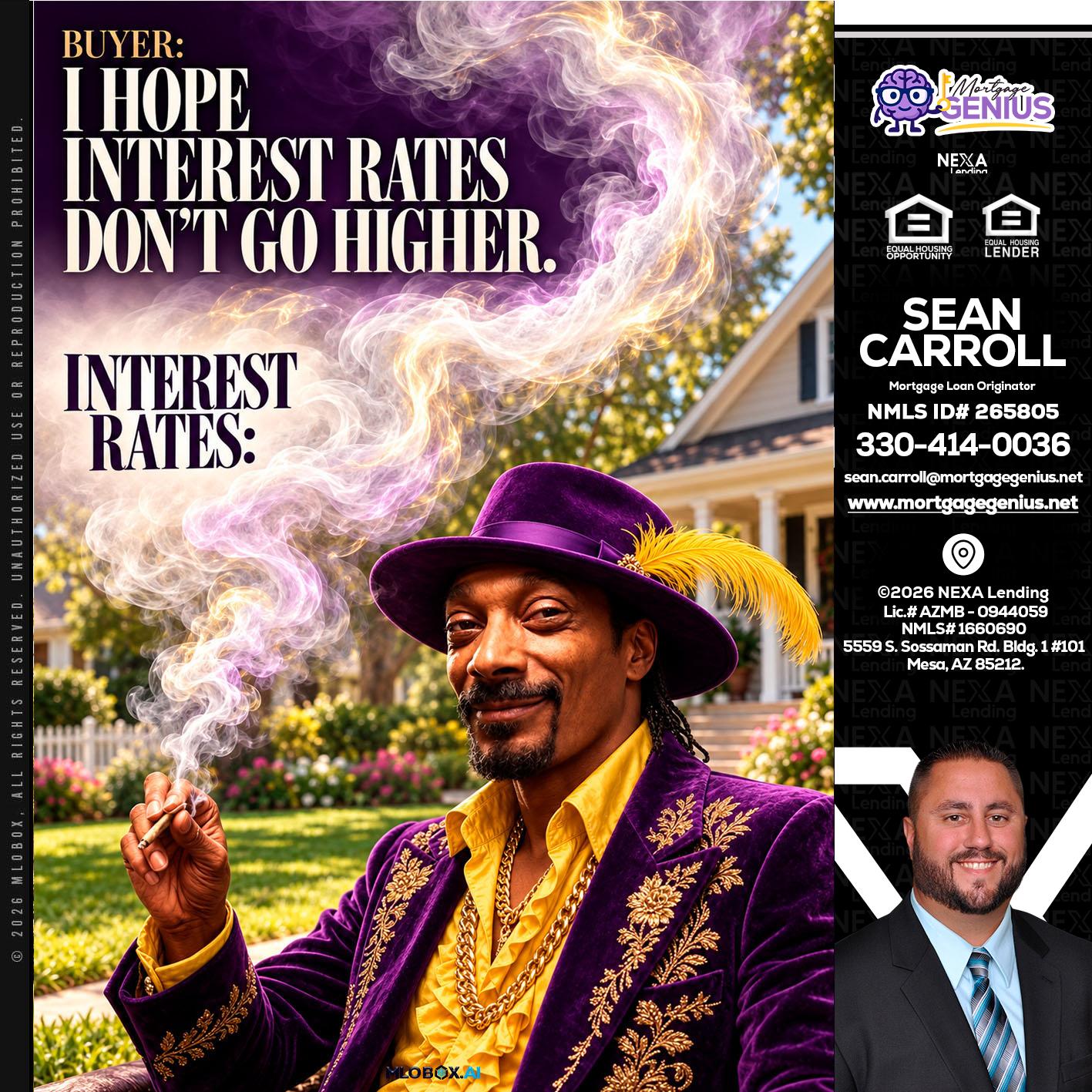 I HOPE RATES - Sean Carroll -Mortgage Loan Originator