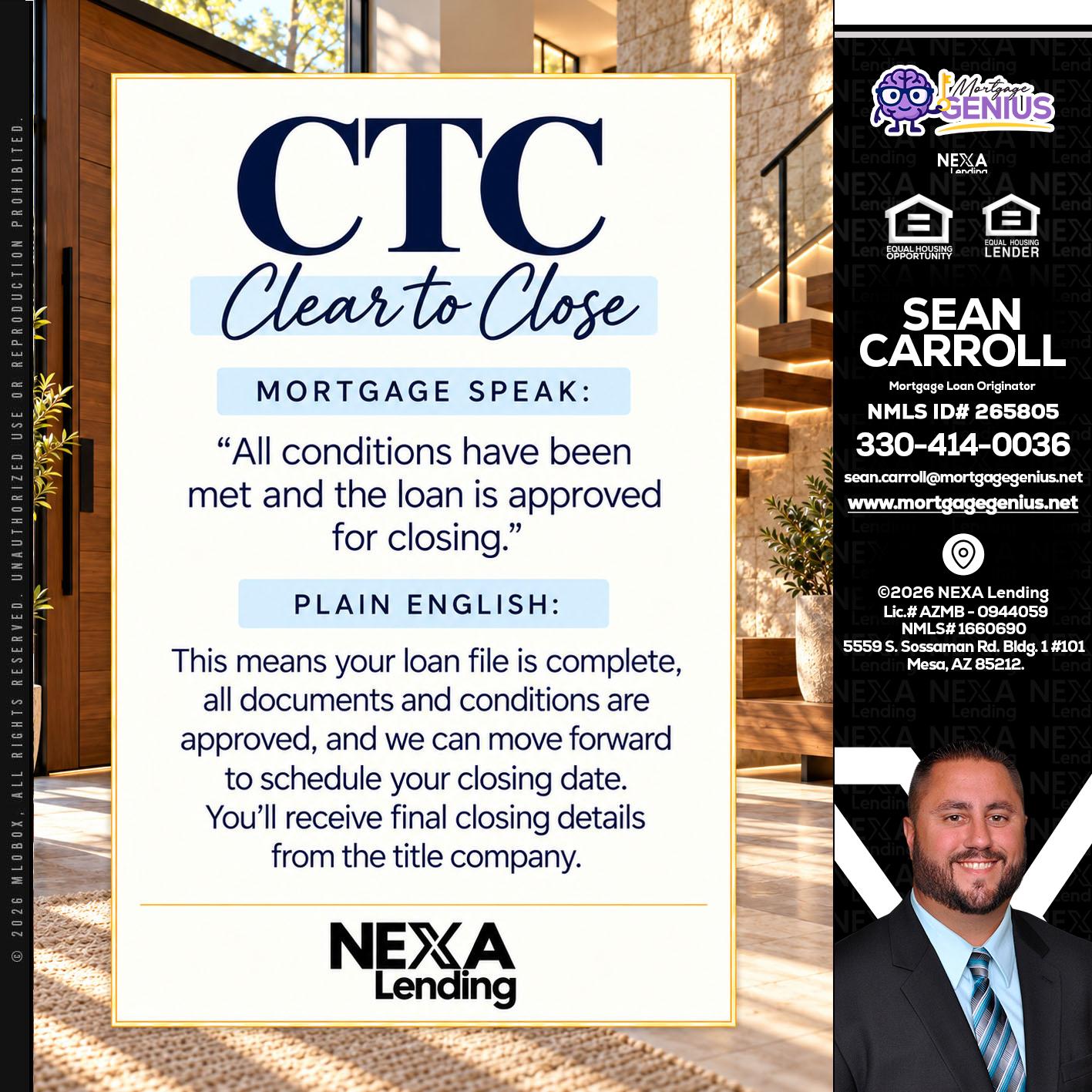CLEAR TO CLOSE - Sean Carroll -Mortgage Loan Originator