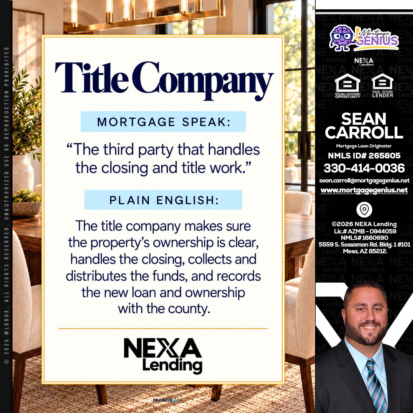 TITLE COMPANY - Sean Carroll -Mortgage Loan Originator