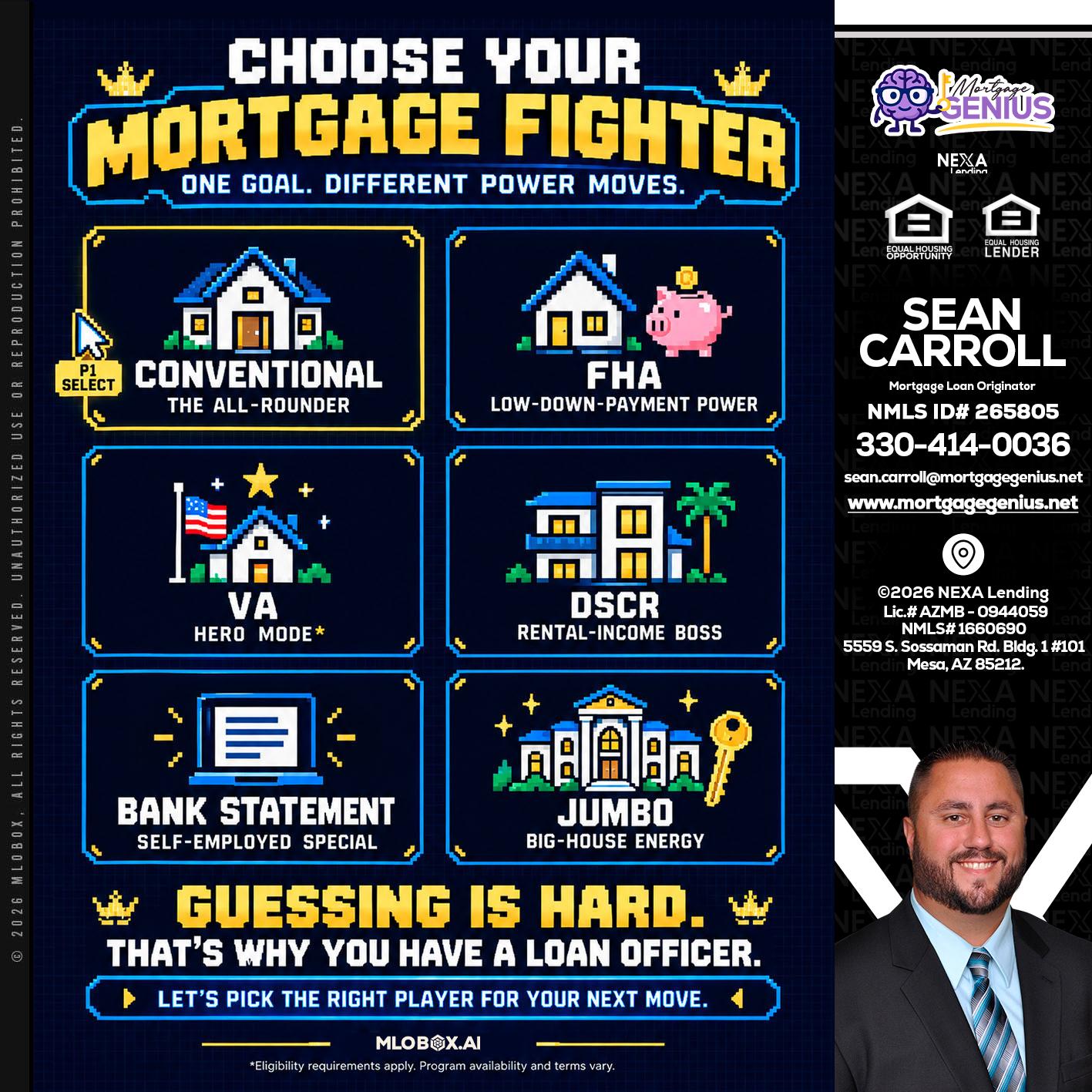CHOOSE YOUR MORTGAGE - Sean Carroll -Mortgage Loan Originator