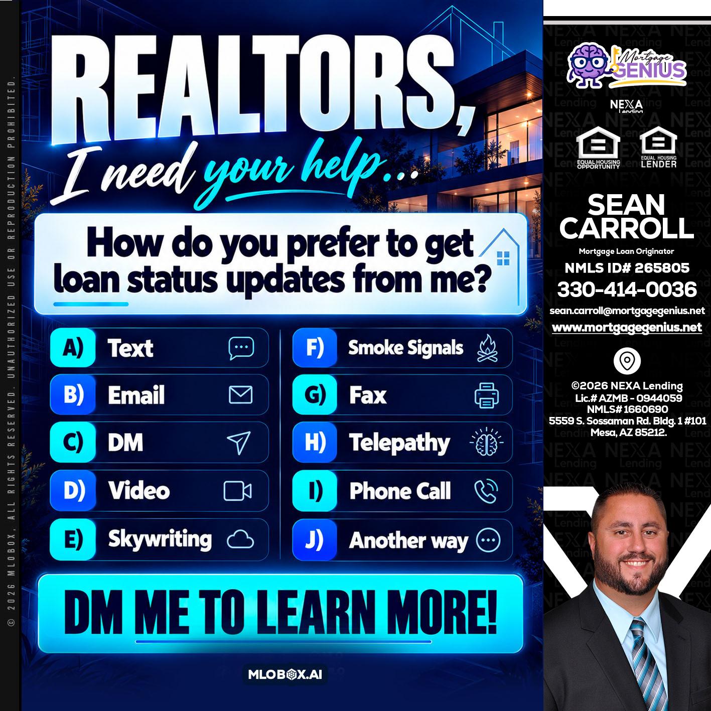 REALTORS - Sean Carroll -Mortgage Loan Originator