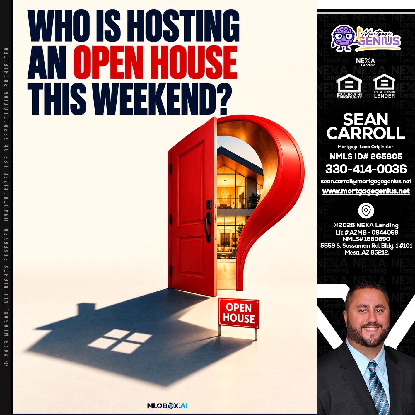 who is hosting - Sean Carroll -Mortgage Loan Originator