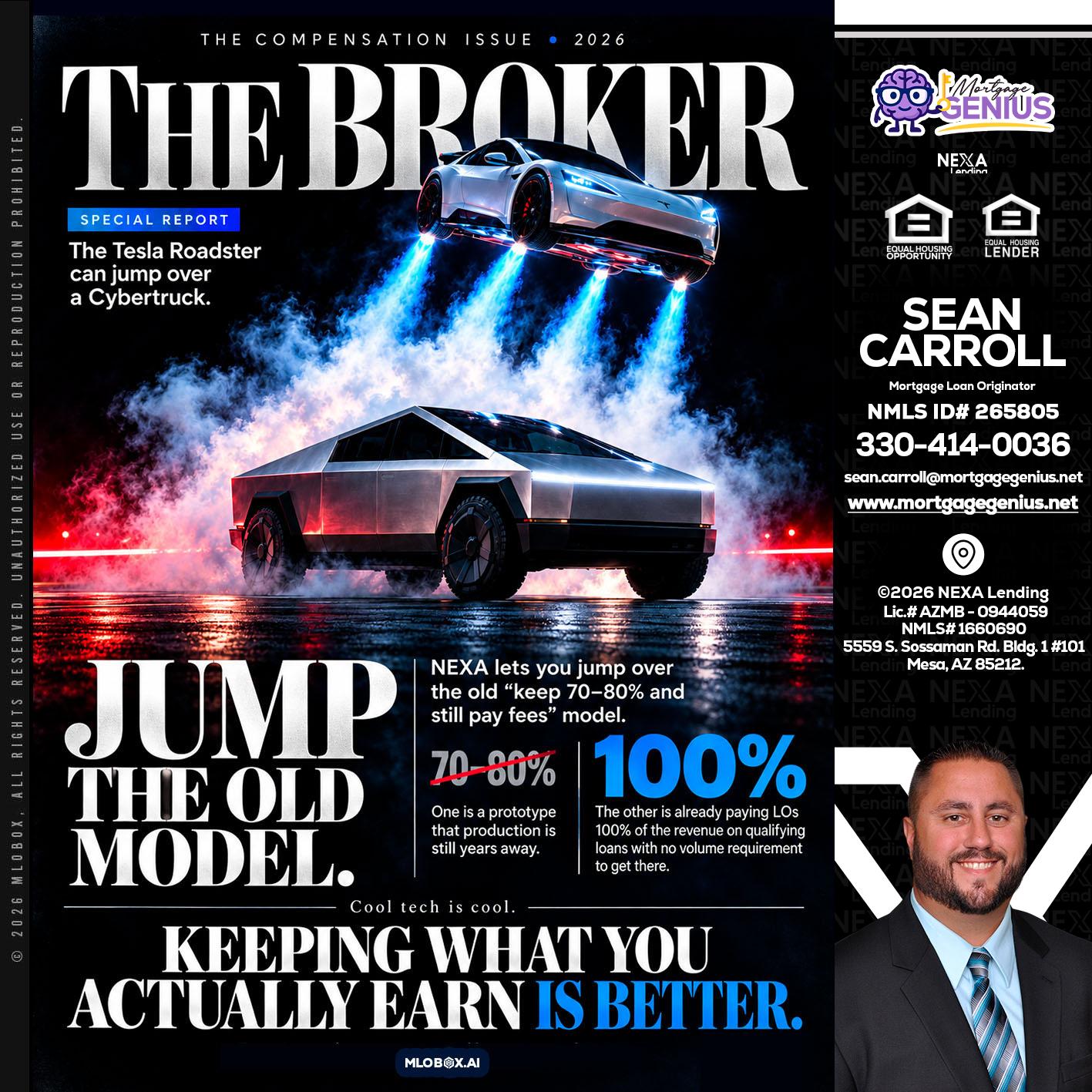 THE BROKER - Sean Carroll -Mortgage Loan Originator