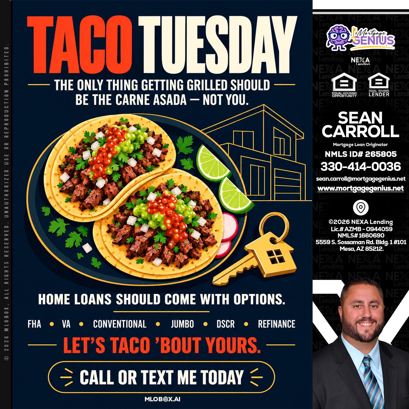 TACOS TUESDAY - Sean Carroll -Mortgage Loan Originator